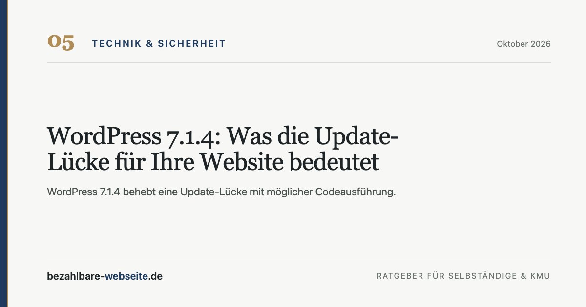 WordPress-Sicherheitsupdate 7.1.4 mit Prüfliste für Unternehmen